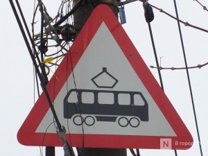Трамвай № 11 отменят в Нижнем Новгороде на полгода